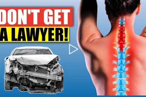 You DON’T Need a Personal Injury Attorney...