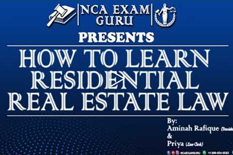 How to Learn Residential & Commercial Real Estate Law