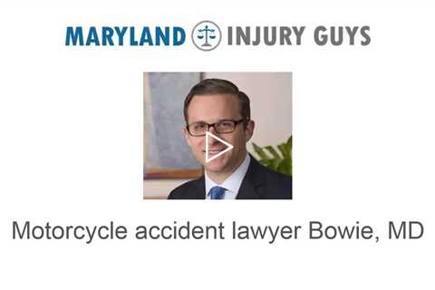 Motorcycle Accident lawyer Bowie MD