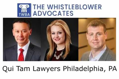 Qui Tam Lawyers Philadelphia, PA