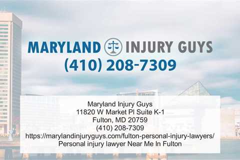 Personal Injury Lawyers Fulton, MD