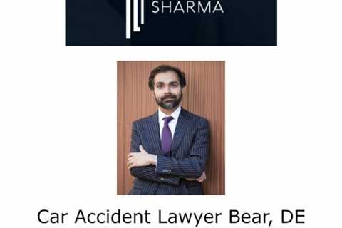 Car Accident Lawyer Bear, DE