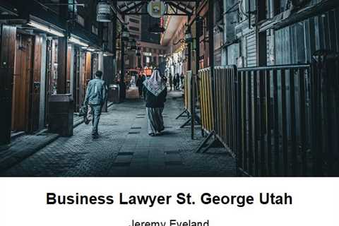 Business Lawyer St George Utah