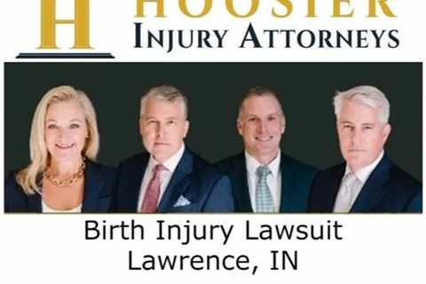 Birth Injury Lawsuit Lawrence, IN