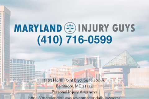 Abogados de lesiones personales en Dundalk, MD - Maryland Injury Guys