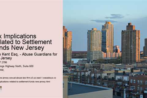 Tax Implications Related to Settlement Funds New Jersey