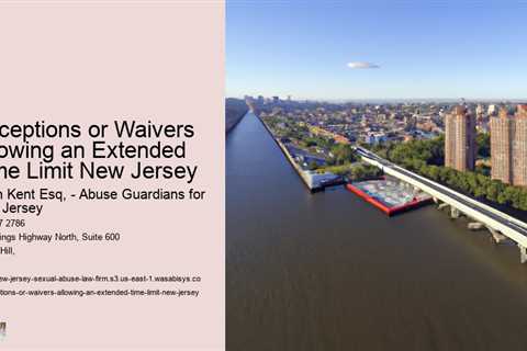 Exceptions or Waivers Allowing an Extended Time Limit New Jersey