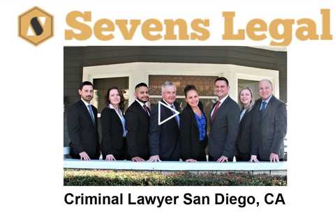 Criminal Lawyer San Diego, CA - Sevens Legal