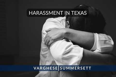 Harassment in Texas