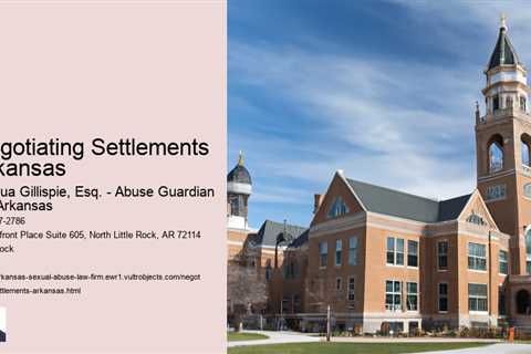 Negotiating Settlements Arkansas