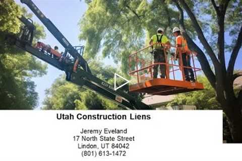 Utah Construction Liens