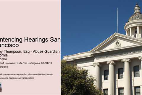 Sentencing Hearings San Francisco