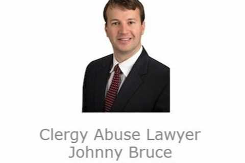 Clergy Abuse Lawyer Johnny Bruce Louisville, KY