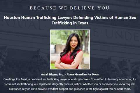 Sex Trafficking Lawyer Anjali Nigam Texas