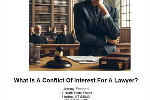 What Is A Conflict Of Interest For A Lawyer?