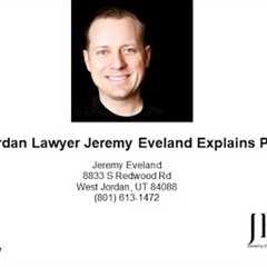 West Jordan Lawyer Jeremy Eveland Explains Probate