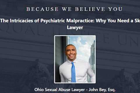 Psychiatrist Abuse Lawyer John Bey Ohio - Abuse Guardian