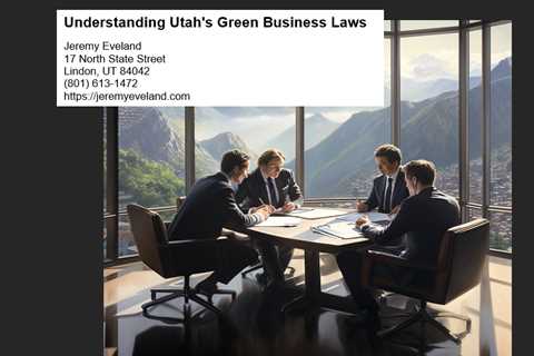 Understanding Utah’s Green Business Laws