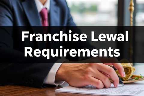 Franchise Legal Requirements — Lawyer Jeremy Eveland (801) 613–1472