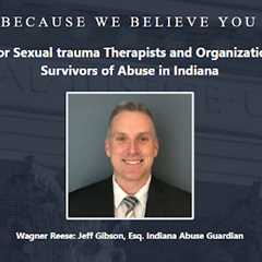 Sexual Trauma Lawyer Jeff Gibson Indiana - Abuse Guardian