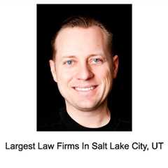 Largest Law Firms In Salt Lake City, UT