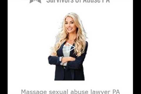 Massage sexual abuse lawyer PA   Ashley DiLiberto
