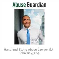 Hand and Stone Abuse Lawyer GA