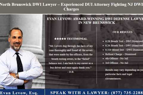 Levow DWI Law P.C. New Brunswick DWI Lawyer