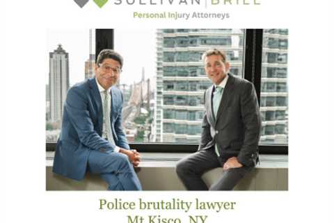 Police brutality lawyer Mt Kisco, NY