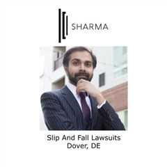 Slip and fall lawsuits Dover, DE