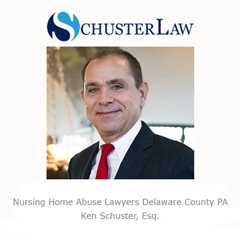 Nursing Home Abuse Lawyers Delaware County PA