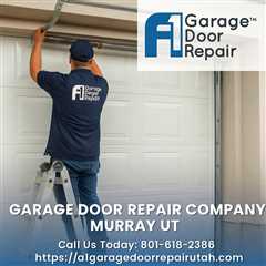 Garage Door Repair Company Murray Utah