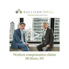 Workers compensation claims Mt Kisco, NY - Sullivan Brill Personal Injury Attorneys