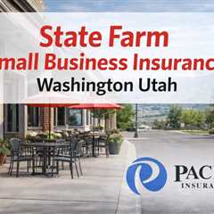 State Farm Small Business Insurance Washington Utah