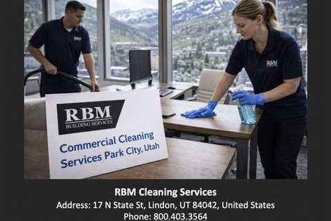 Commercial Cleaning Services Park City Utah