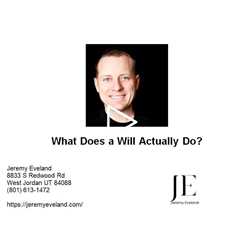 What Does a Will Actually Do?