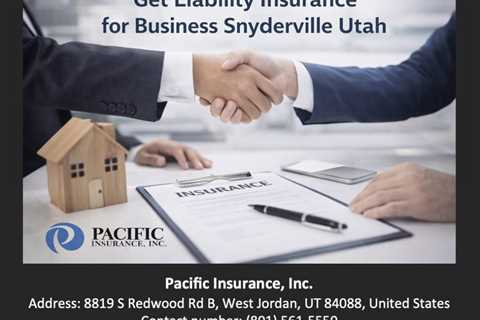 Get Liability Insurance for Business Snyderville Utah