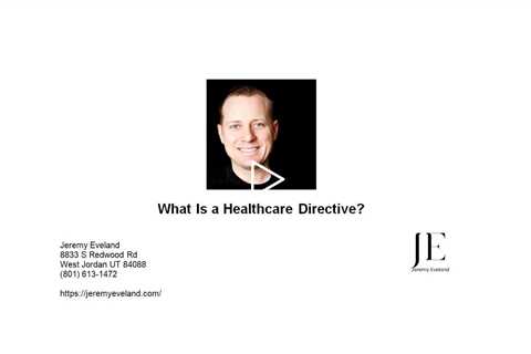 What Is a Healthcare Directive?