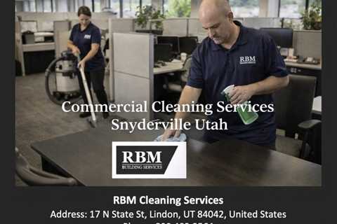Commercial Cleaning Services Snyderville Utah