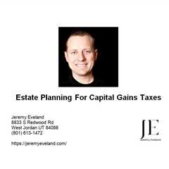 Estate Planning For Capital Gains Taxes